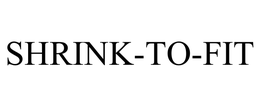 SHRINK-TO-FIT trademark