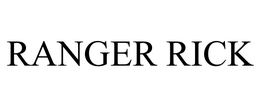 RANGER RICK trademark