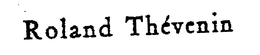 ROLAND THEVENIN trademark