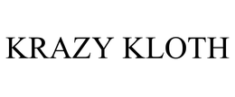 KRAZY KLOTH trademark