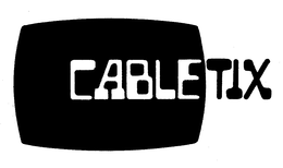 CABLETIX trademark