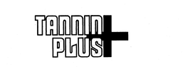 TANNIN PLUS + trademark