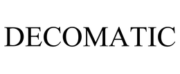 DECOMATIC trademark