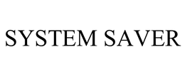 SYSTEM SAVER trademark