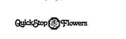 QUICKSTOP FLOWERS trademark