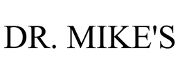 DR. MIKE'S trademark