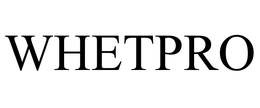 WHETPRO trademark