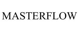MASTERFLOW trademark