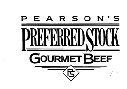 PEARSON'S PREFERRED STOCK GOURMET BEEF PS trademark