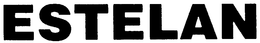 ESTELAN trademark