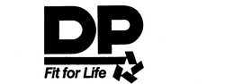DP FIT FOR LIFE trademark