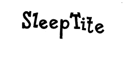SLEEPTITE trademark