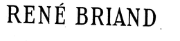 RENÉ BRIAND trademark
