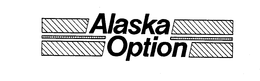 ALASKA OPTION trademark