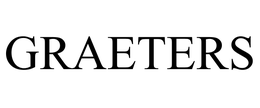 GRAETERS trademark