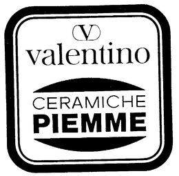 VALENTINO CERAMICHE PIEMME trademark