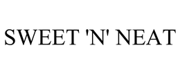 SWEET 'N' NEAT trademark