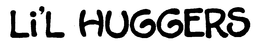LI'L HUGGERS trademark