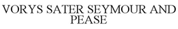 VORYS SATER SEYMOUR AND PEASE trademark