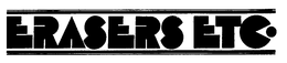 ERASERS ETC. trademark