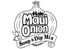 HALE MAUI ONION SOUP & DIP MIX trademark