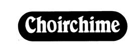 CHOIRCHIME trademark