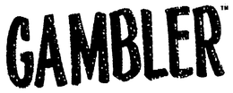 GAMBLER trademark