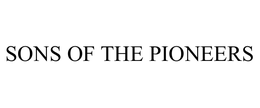 SONS OF THE PIONEERS trademark