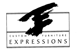 E CUSTOM FURNITURE EXPRESSIONS trademark