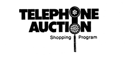 TELEPHONE AUCTION SHOPPING PROGRAM trademark