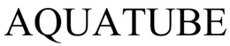 AQUATUBE trademark