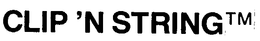 CLIP'N STRING trademark