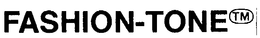 FASHION-TONE trademark