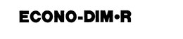 ECONO-DIM.R trademark