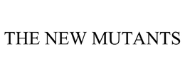 THE NEW MUTANTS trademark