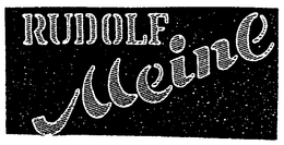 RUDOLF MEINL trademark