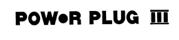 POW.R PLUG III trademark