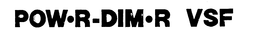 POW.R-DIM.R VSF trademark