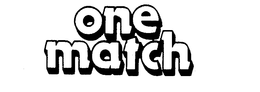 ONE MATCH trademark