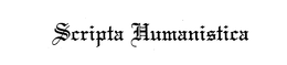SCRIPTA HUMANISTICA trademark