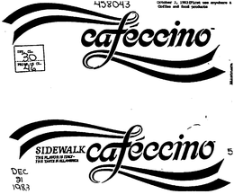 CAFECCINO SIDEWALK THE FLAVOR IS ITALY THE TASTE IS ALL AMERICA trademark