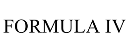 FORMULA IV trademark
