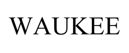 WAUKEE trademark