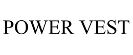 POWER VEST trademark