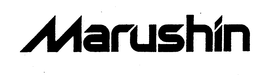 MARUSHIN trademark