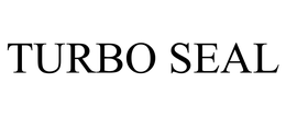 TURBO SEAL trademark