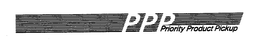 P P P PRIORITY PRODUCT PICKUP trademark
