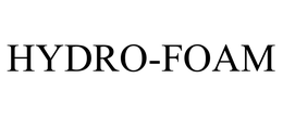 HYDRO-FOAM trademark