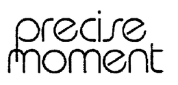 PRECISE MOMENT trademark