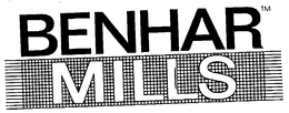 BENHAR MILLS trademark